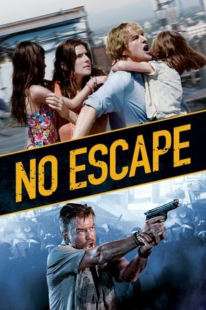 Streaming No Escape (2015) Terlengkap