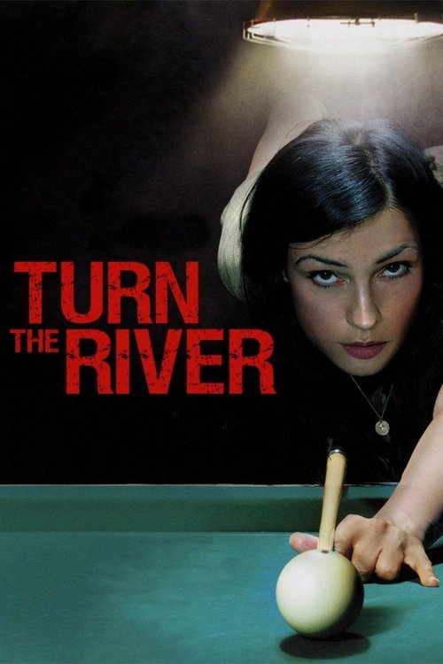 Rekomendasi Turn the River (2008) Subtitle Indonesia