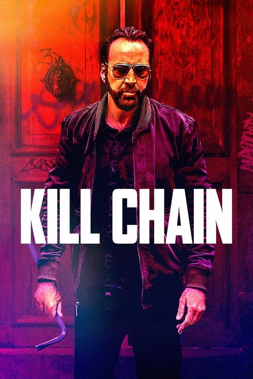 Sinopsis Kill Chain (2020) Subtitle Indonesia