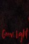 Nonton Green Light (2020) Subtitle Indonesia