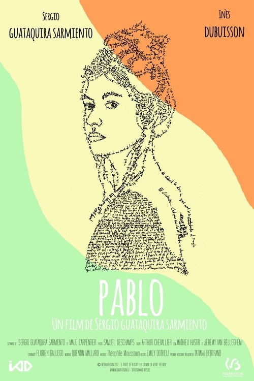 Sinopsis Pablo (2017) Sub Indo