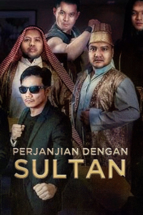 Sinopsis Pengabdi Sultan (2019) Sub Indo