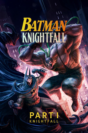 Nonton Batman: Knightfall Part 1: Knightfall (2026) Online Gratis