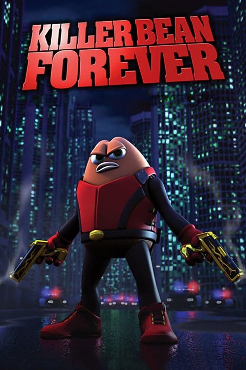 Sinopsis Killer Bean Forever (2008) Subtitle Indonesia